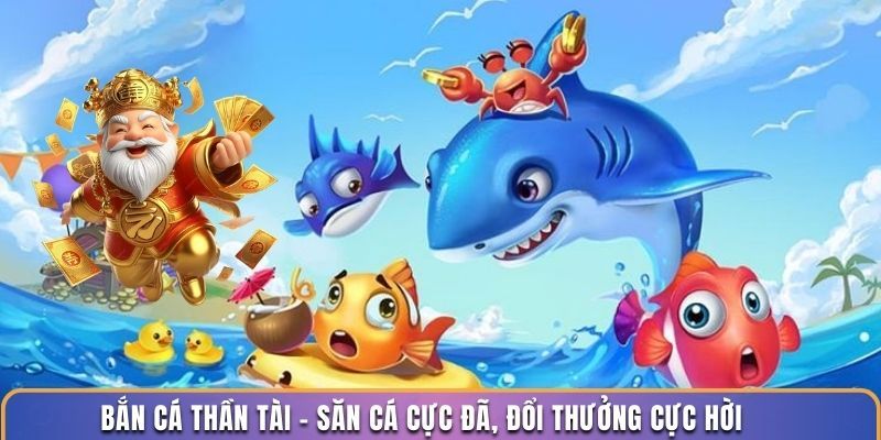 Trò chơi Bắn Cá Thần Tài tại BOSSFUN